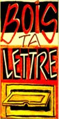 Poster Cie Créton'Art - Bois Ta Lettre